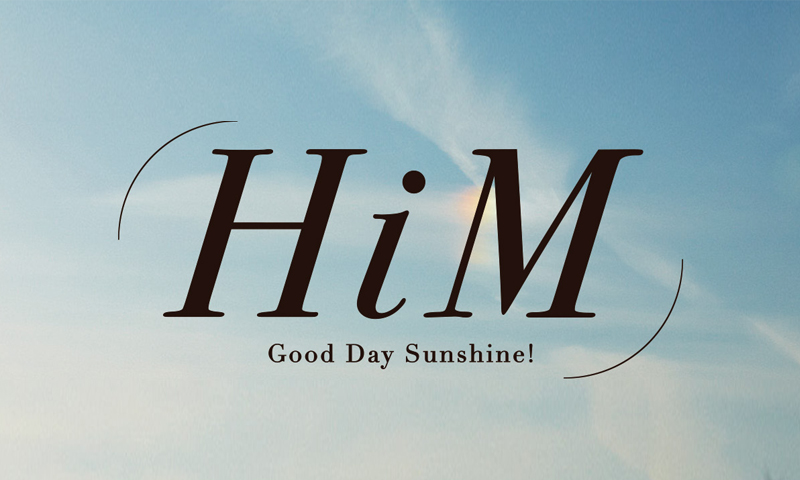 HiM - Good Day Sunshine! -